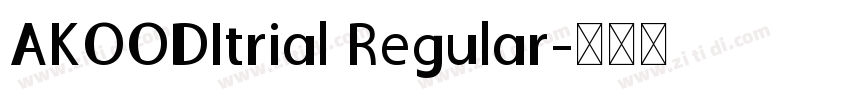 AKOODItrial Regular字体转换